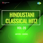 Hindustani Classical Hitz Vol-20 - Siddheshwari Devi Song Download