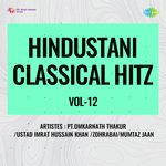 Hindustani Classical Hitz Vol-12 - Siddheshwari Devi Song Download